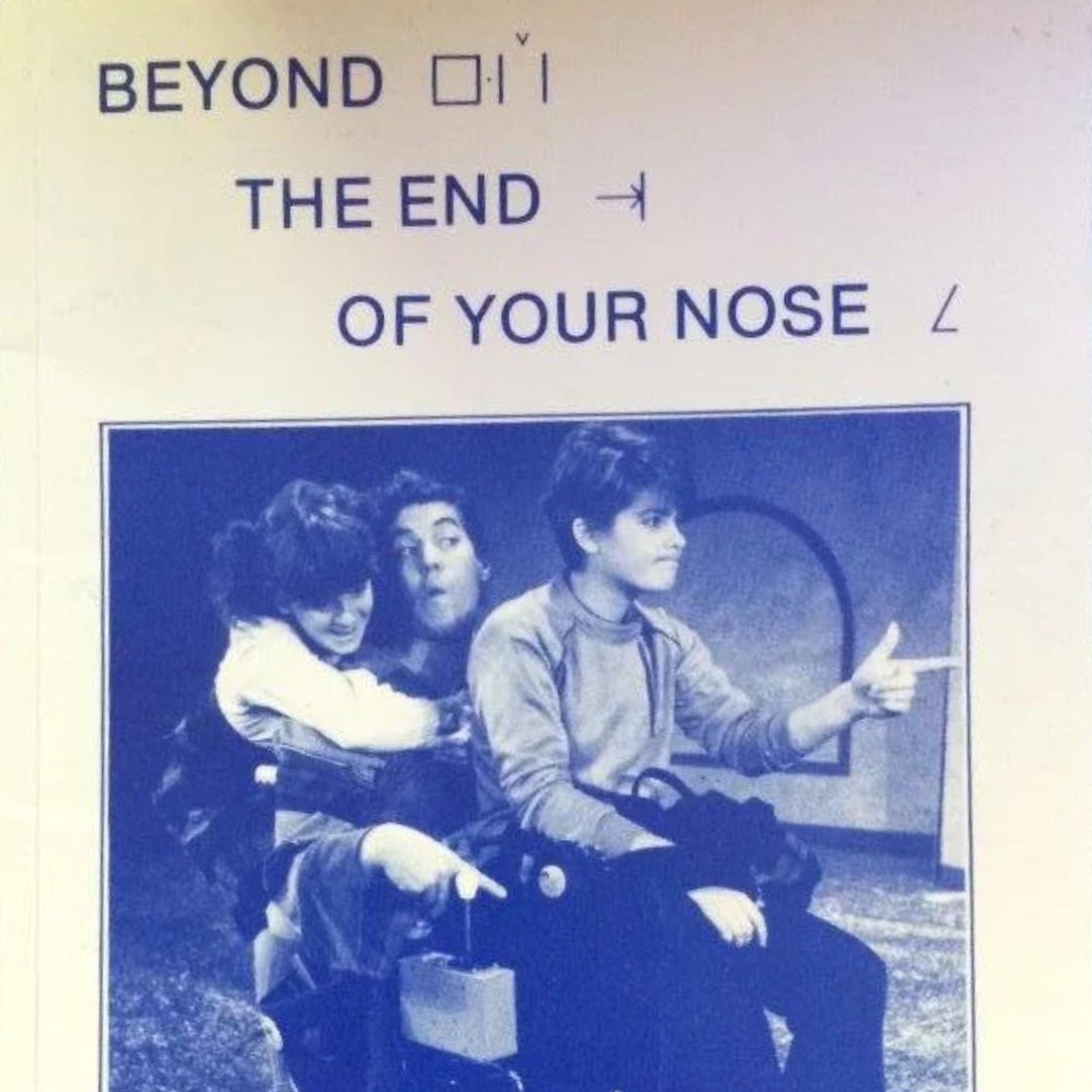 Beyond the End of Your Nose (Co-authored)