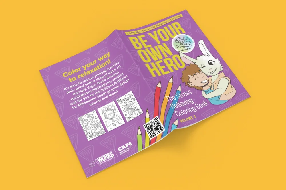 Be Your Own Hero: The Stress Relieving Coloring Book Volume 2