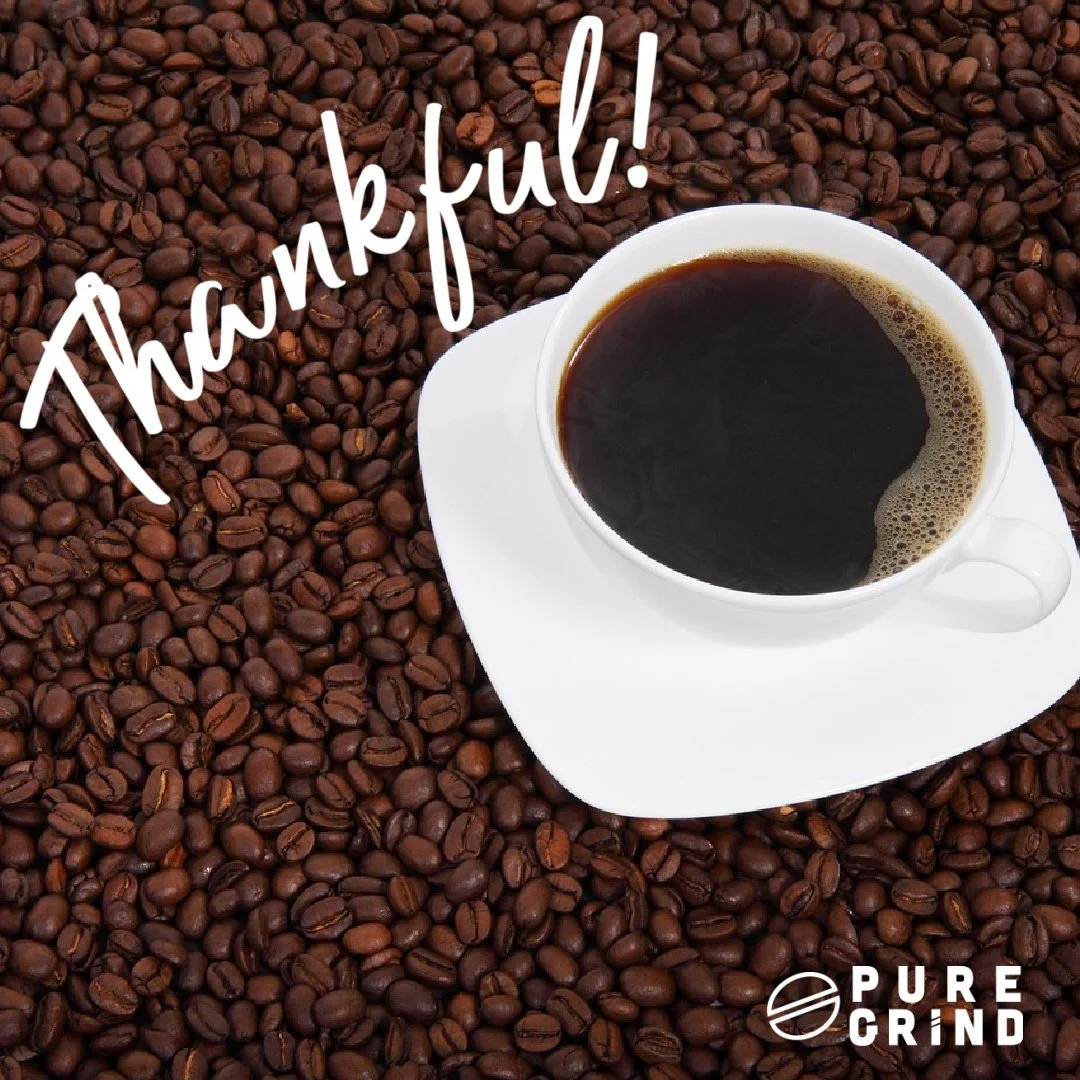A Little Gratitude Goes a Long Way...

Be grateful for the little things &mdash; like that first sip of hot coffee and five minutes of peace before the chaos begins.

Grind hard, but don&rsquo;t forget to be thankful for what keeps you going.

#Grate