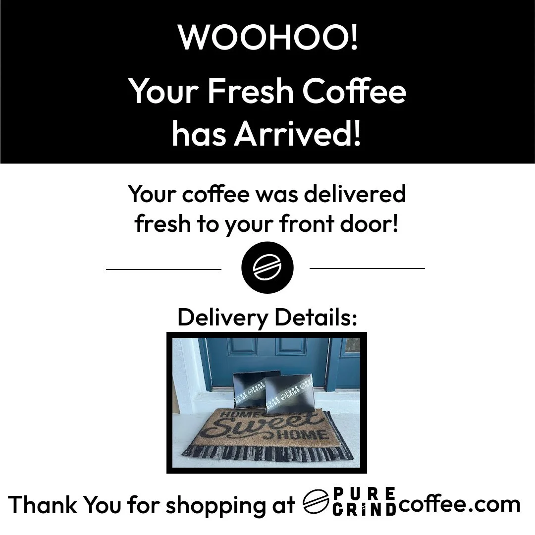 Your morning called. It wants an apology for that instant stuff you drank yesterday. 

Freshly roasted. Small batch. Delivered to your doorstep. You handle the daily grind. We&rsquo;ll handle the coffee beans. 🚪 

Order today, brew by the weekend. 

