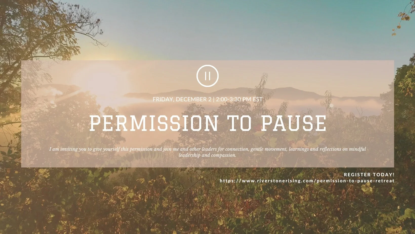 Permission to Pause | Fall Retreat