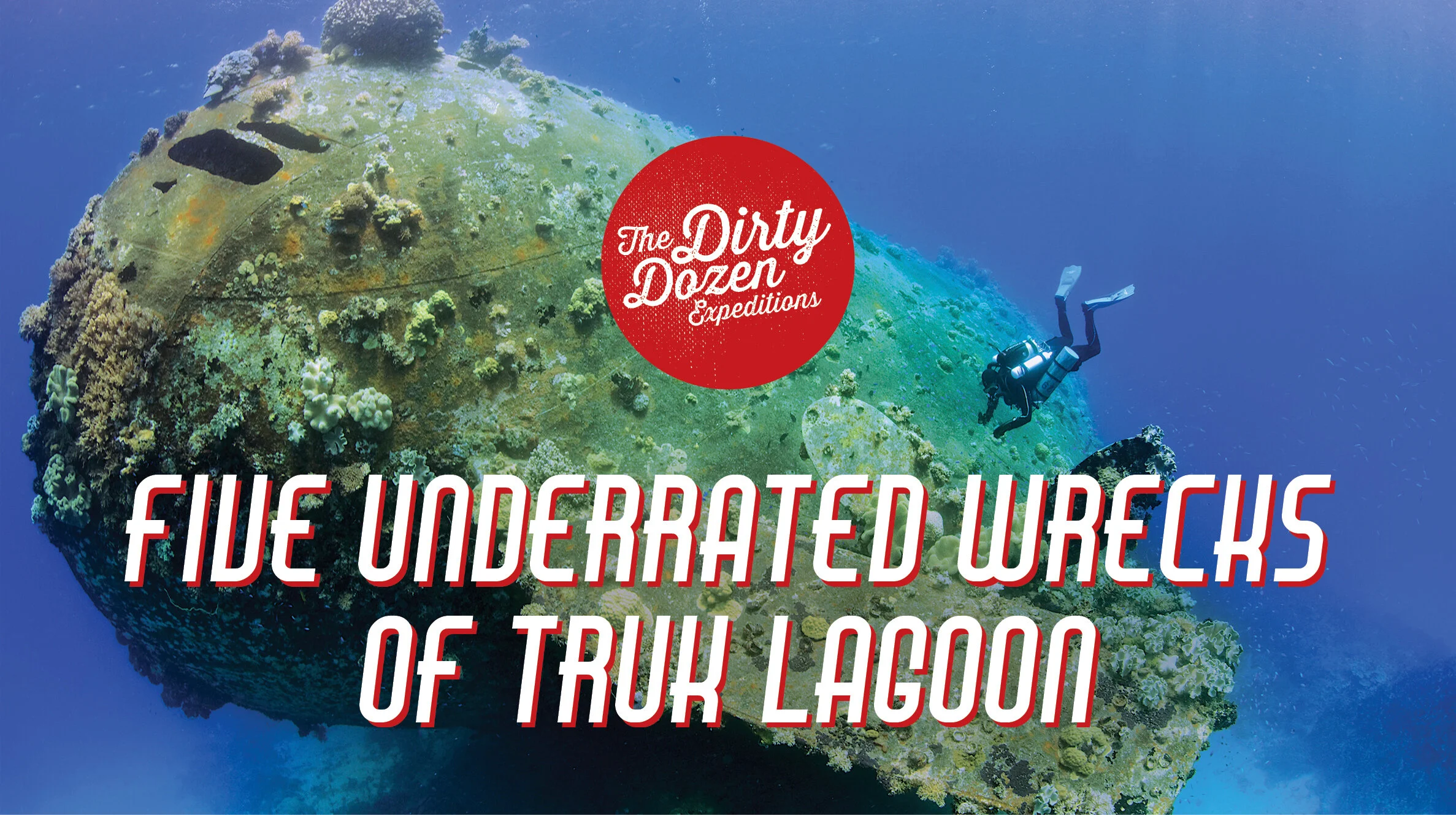 ⛴5 Underrated Wrecks of Truk Lagoon