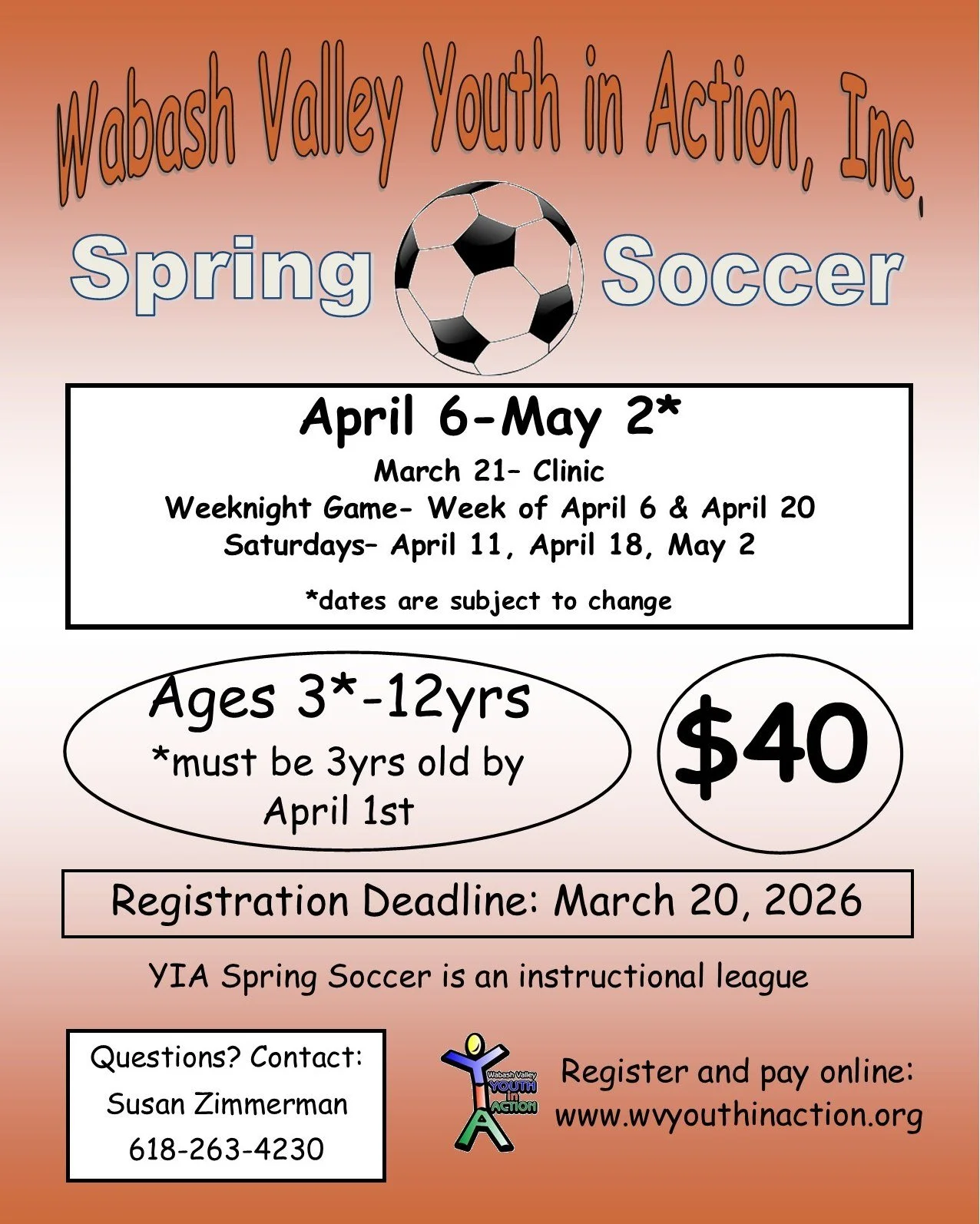 Spring Soccer registration is open to all area youth ages 3-12.

https://www.wvyouthinaction.org/spring-soccer-2026