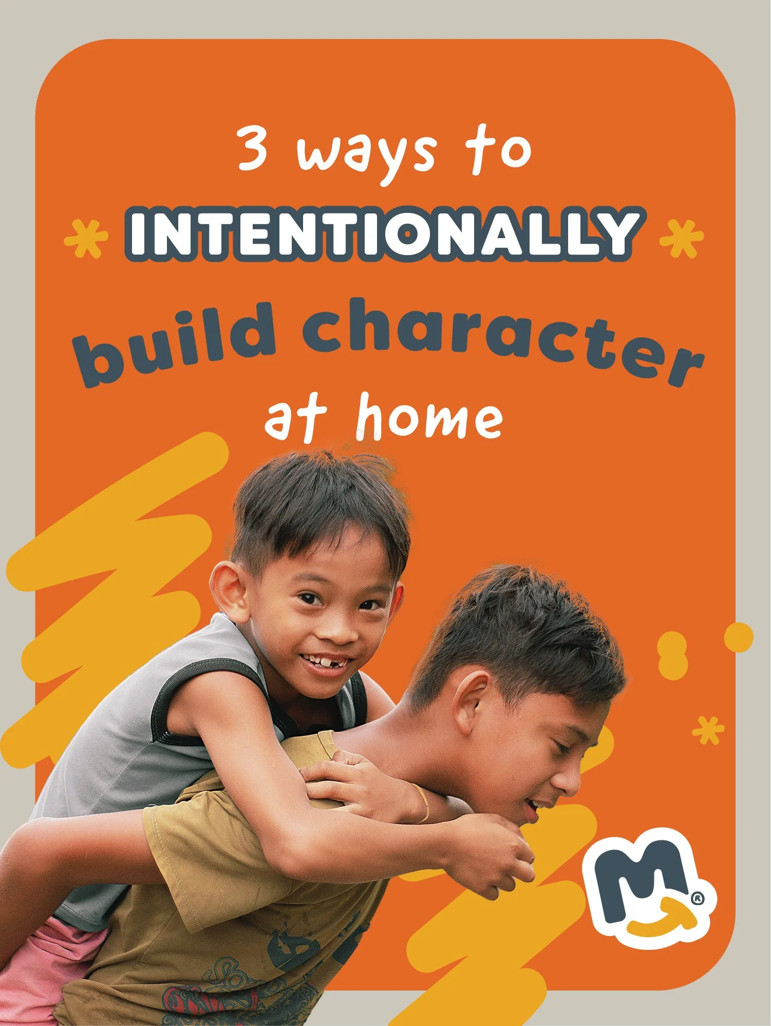 How to Intentionally Build Character in your Kids while Social Distancing