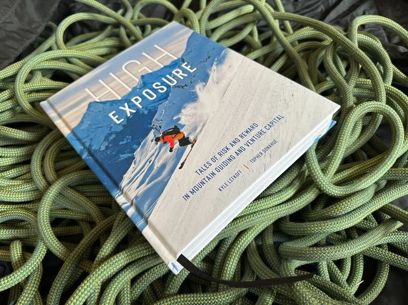 High Exposure - Tales of Risk and Reward in Mountain Guiding
