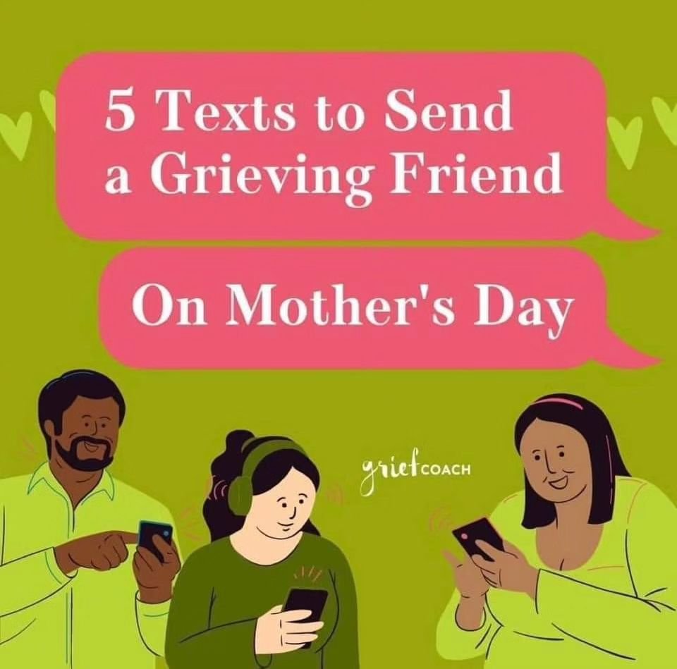 Mother's Day Weekend. Here are ways to support your grieving friends. #mothersdayweekend  #rememberingmom