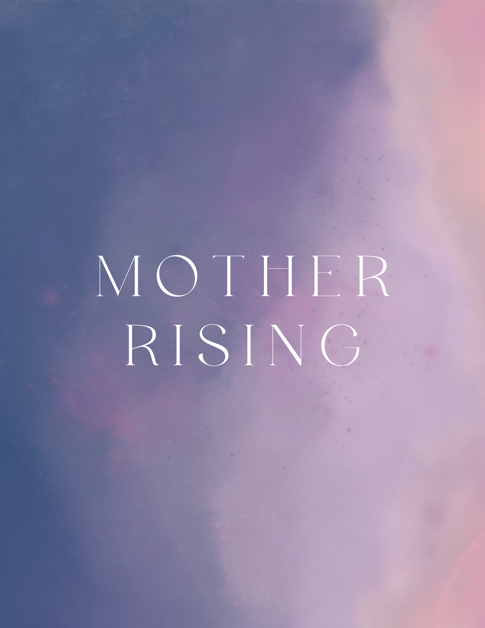 Mother Rising