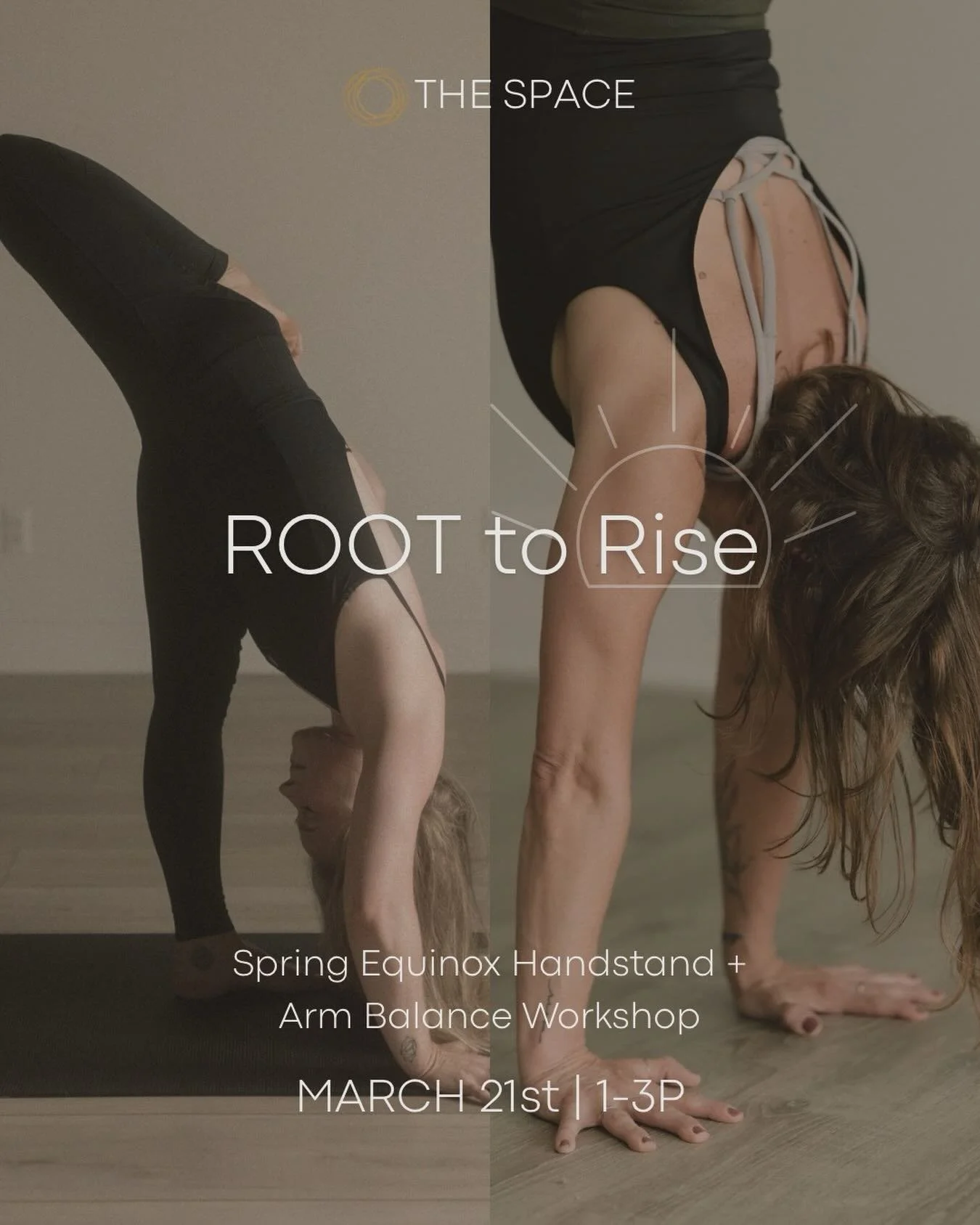 🌷 incoming!! Root to Rise: Spring Equinox Handstand + Arm Balance Workshop
March 21 | 1&ndash;3 PM | $60 per person

As we arrive at the Spring Equinox, we meet the balance of light and dark &mdash; a moment of renewal, awakening, and new beginnings