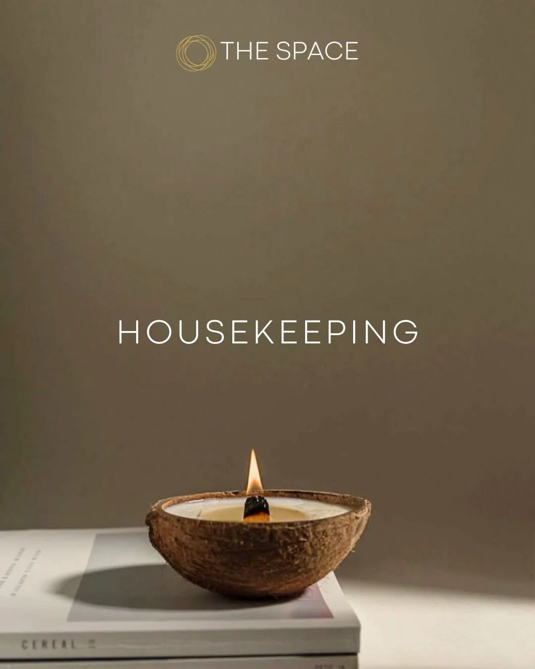 HOUSEKEEPING REMINDERS ✨
These are a few important (and somewhat random) reminders we need to bring to our community&rsquo;s attention.

We appreciate your cooperation and care for the Space and each other 💛