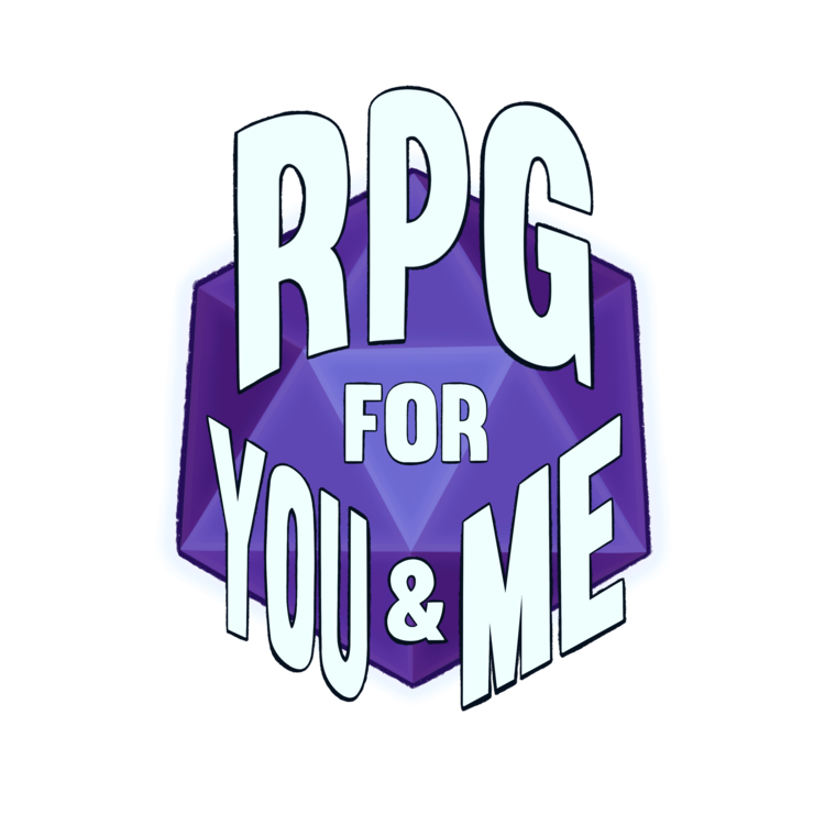 RPG For You and Me