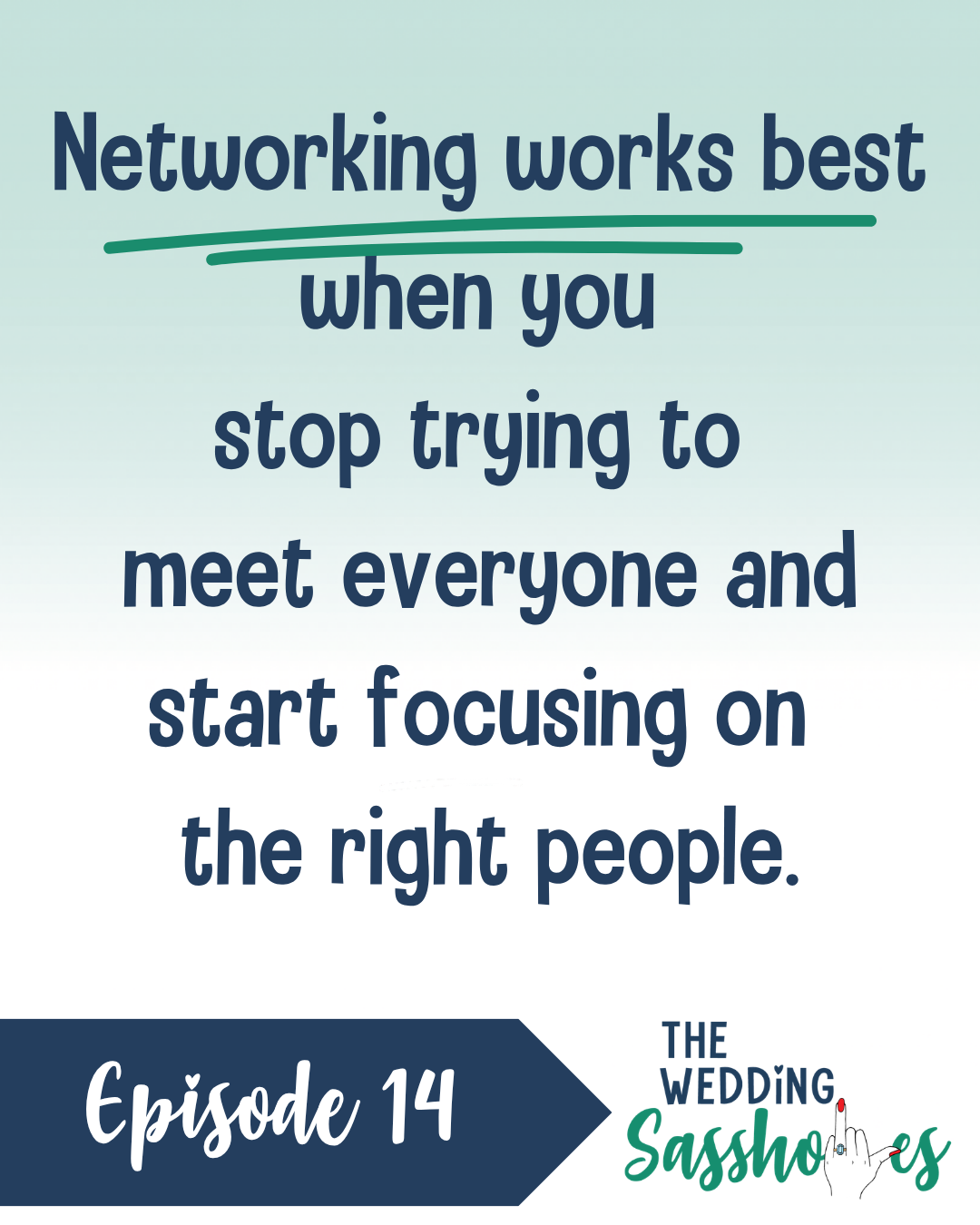 Choosing Networking Events Worth Your Time | Ep. 14