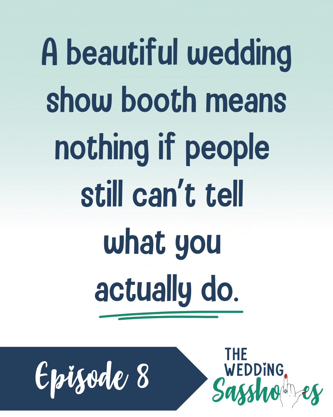 Guide to Wedding Show &amp; Showcase Booths | Ep. 8