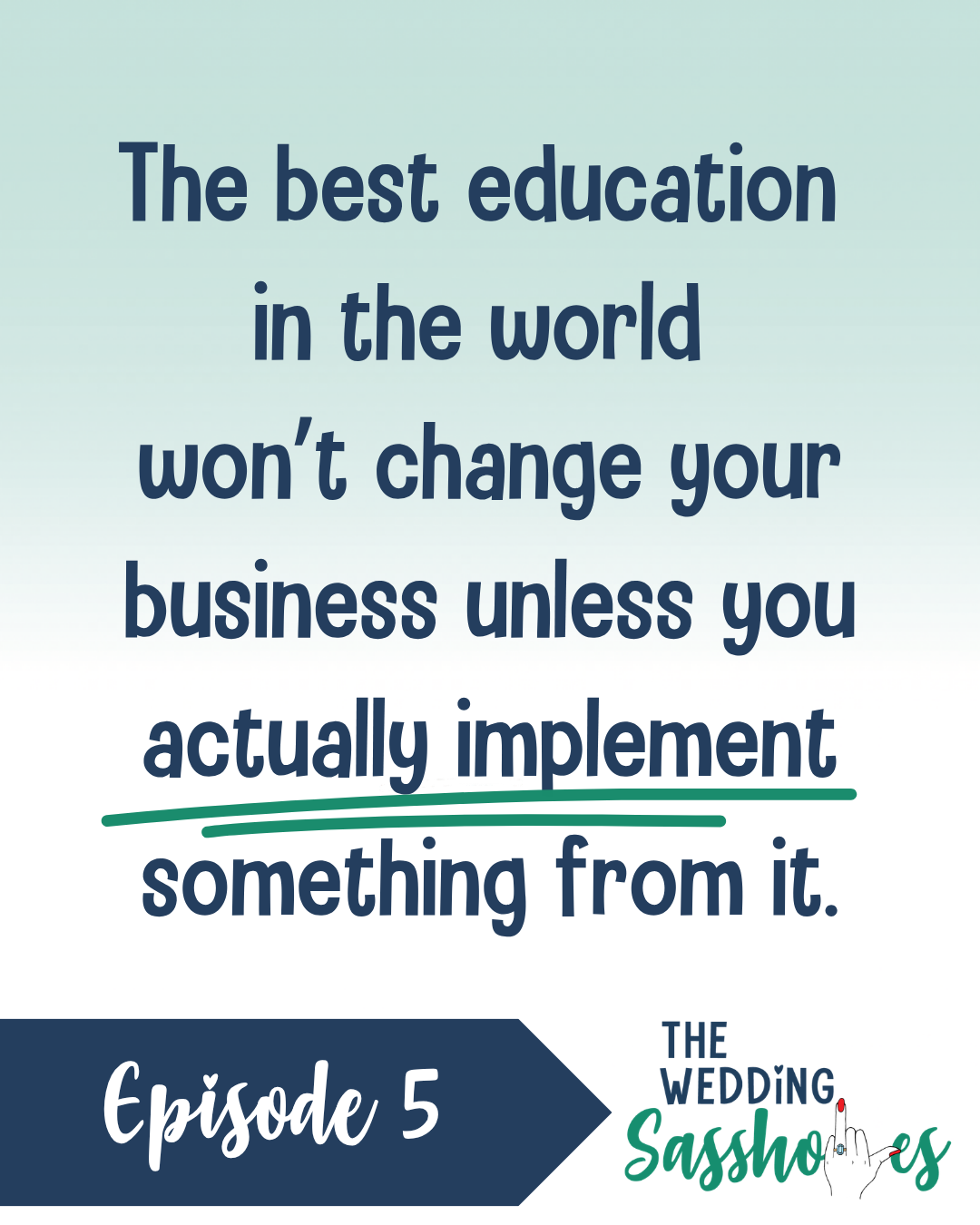 Wedding MBA Takeaways Every Wedding Pro Should Know | Ep. 5