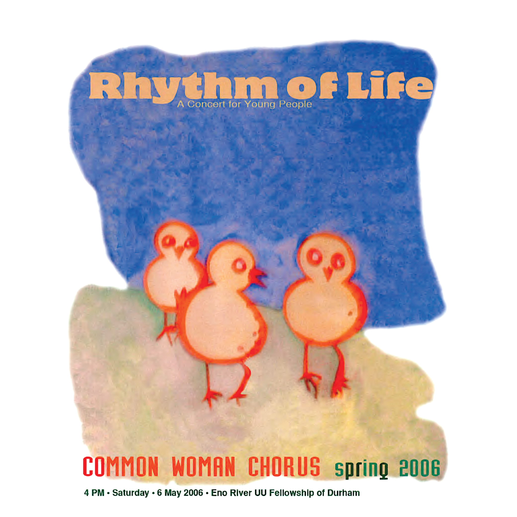 Rhythm of Life 2006