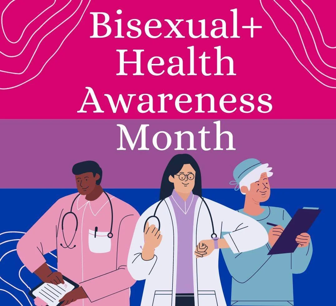 March is Bisexual+ Health Awareness Month! #BiHealthMonth was created to raise awareness about the bisexual+ community&rsquo;s social, economic, and health disparities; advocates for resources; and inspires actions to improve bi+ people&rsquo;s well-