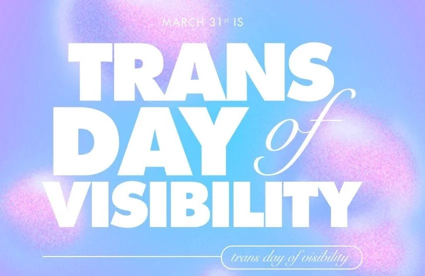 Today is the International Trans Day of Visibility, an annual awareness day celebrated around the world. The day is dedicated to celebrating the lives and contributions of trans people, while also drawing attention to the poverty, discrimination, and
