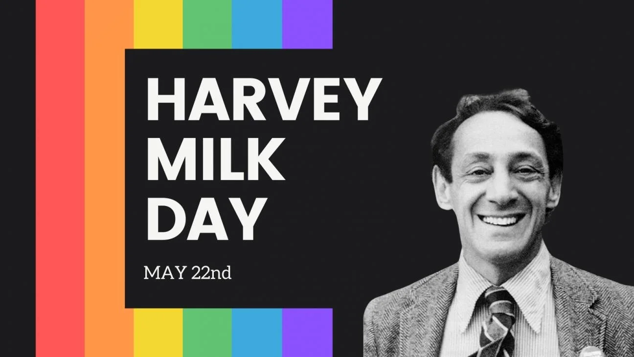 Today is Harvey Milk Day. Harvey Milk was an activist, organizer, and the first openly gay man elected to public office in the country. Harvey Milk fought to end discrimination against the LGBTQIA+ community in the 1970s and set the stage for many of