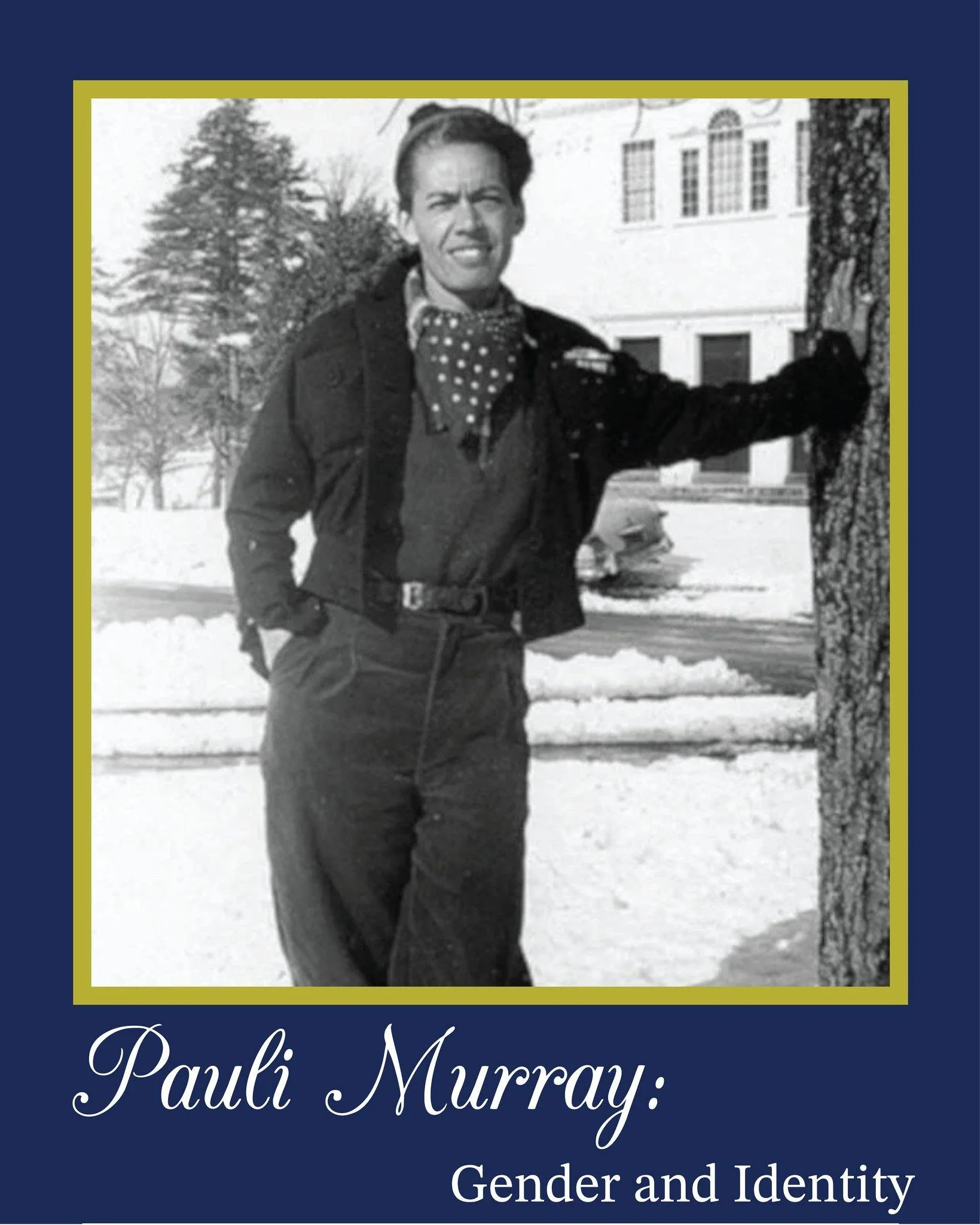 This week, we&rsquo;re looking at Pauli Murray&rsquo;s evolving understanding of gender, identity, and self-expression. 

Historical sources suggest that Murray held a complex relationship with gender. Murray self-described as a &ldquo;he/she persona