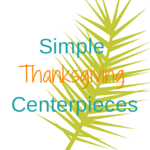 Simple-Thanksgiving-Centerpieces.png