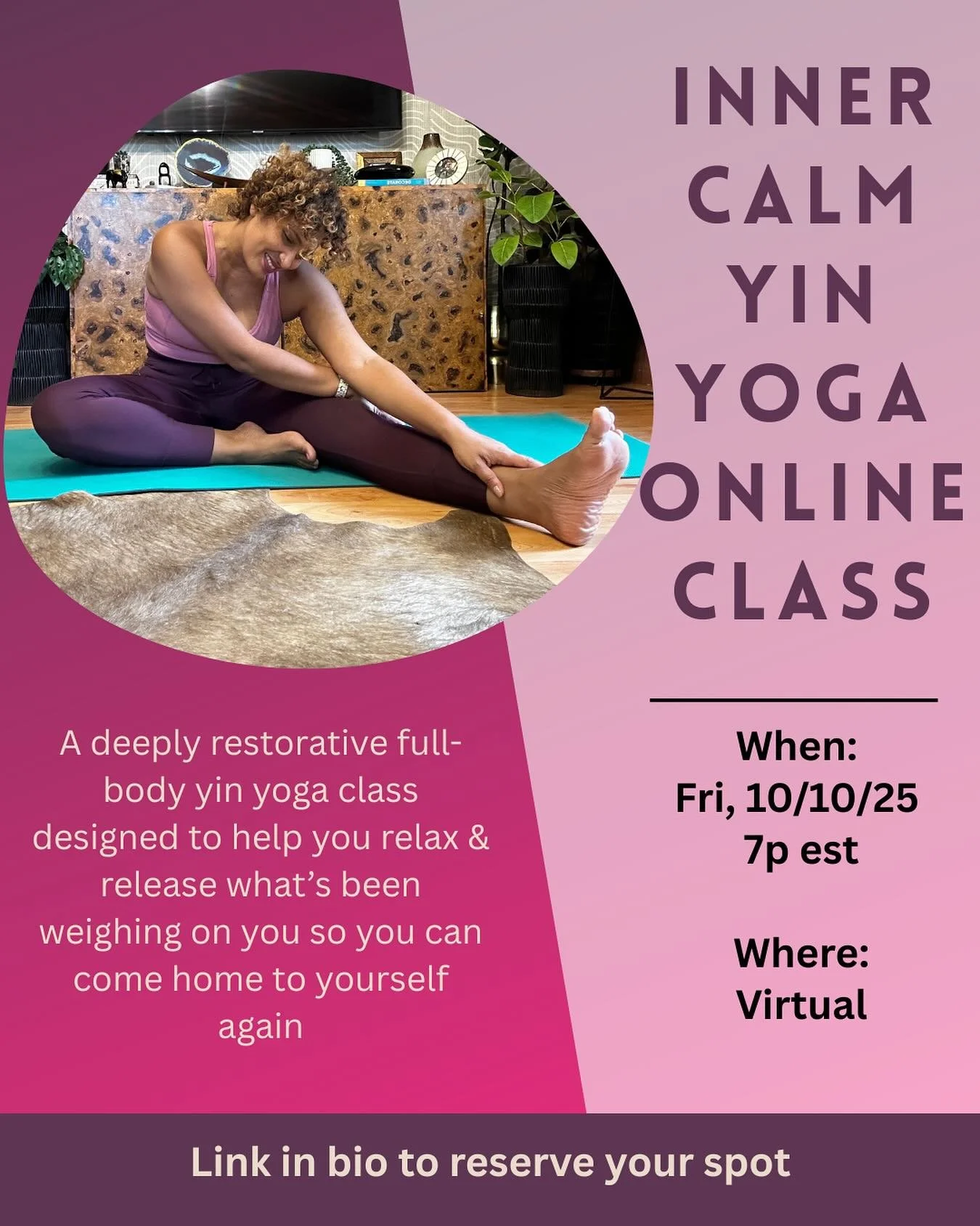✨ Join me for a Full-Body Yin Yoga Class ✨

Unwind and restore your body with an online full-body yin yoga class. Perfect for all levels, this class will help you release deep tension, find inner peace, and increase flexibility🧘🏽&zwj;♀️✨

🌿 Why Jo