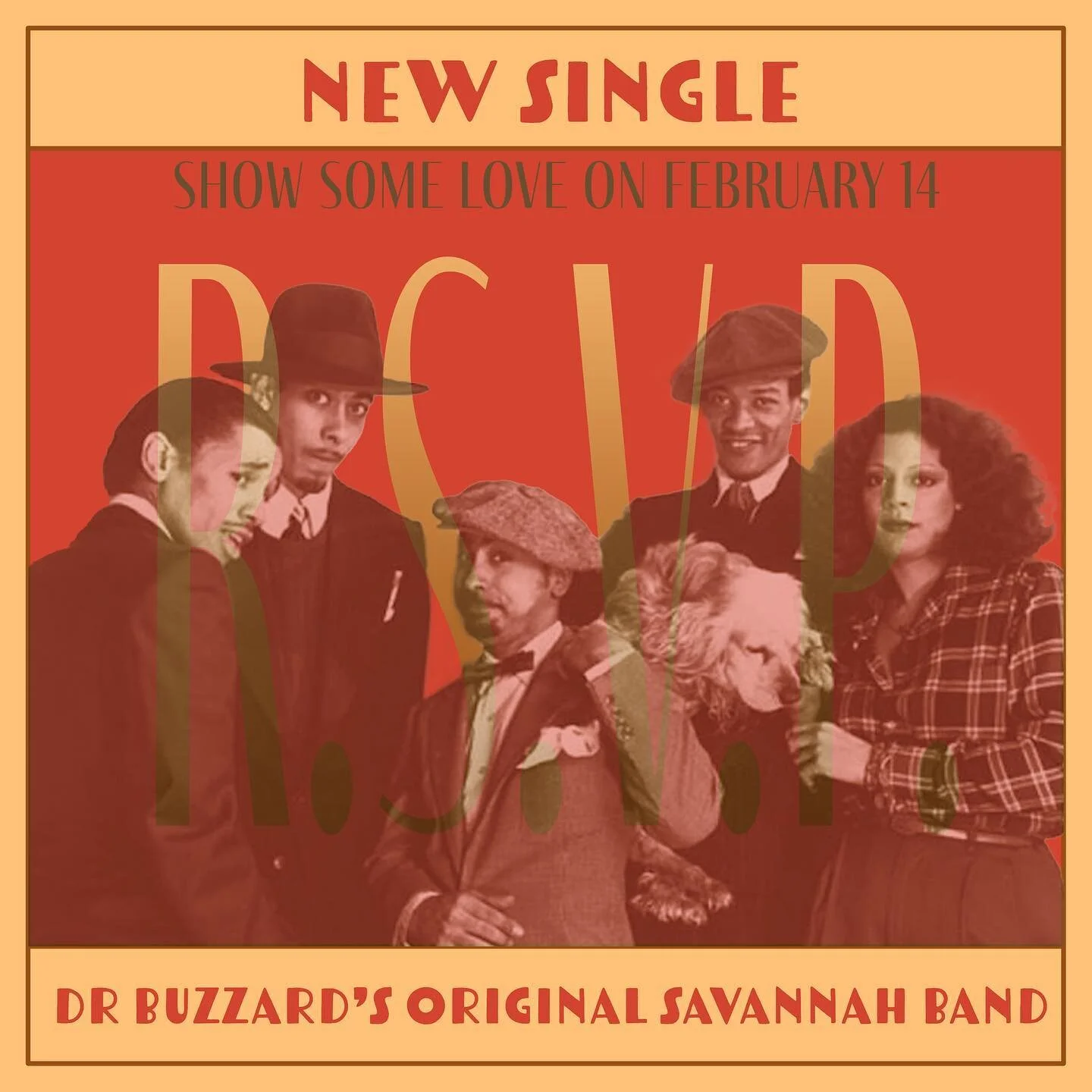 Get ready to show some LOVE to @drbuzzardsoriginalsavannahband and their single R.S.V.P. out on Feb 14 🤎
R.S.V.P. Is the first single from the remastered release of their 3rd album ‘Dr. Buzzard’s Original Savannah Band Goes To Washingto
