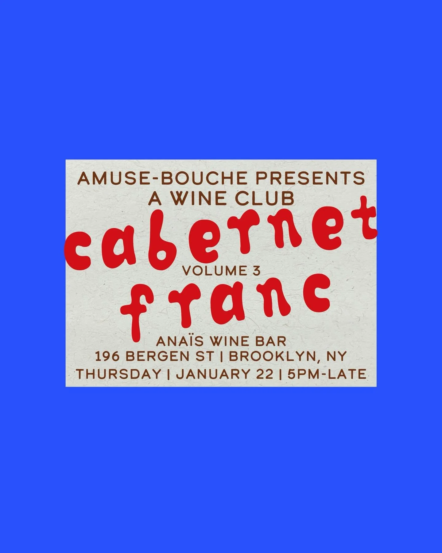 a wine club volume 3: cabernet franc @anaiswinebk next thursday! exploring the grape through different regions, different vintages, and different vinification methods with pours from @stagiaire.wine @la.grange.aux.belles and more! plus special n/a op