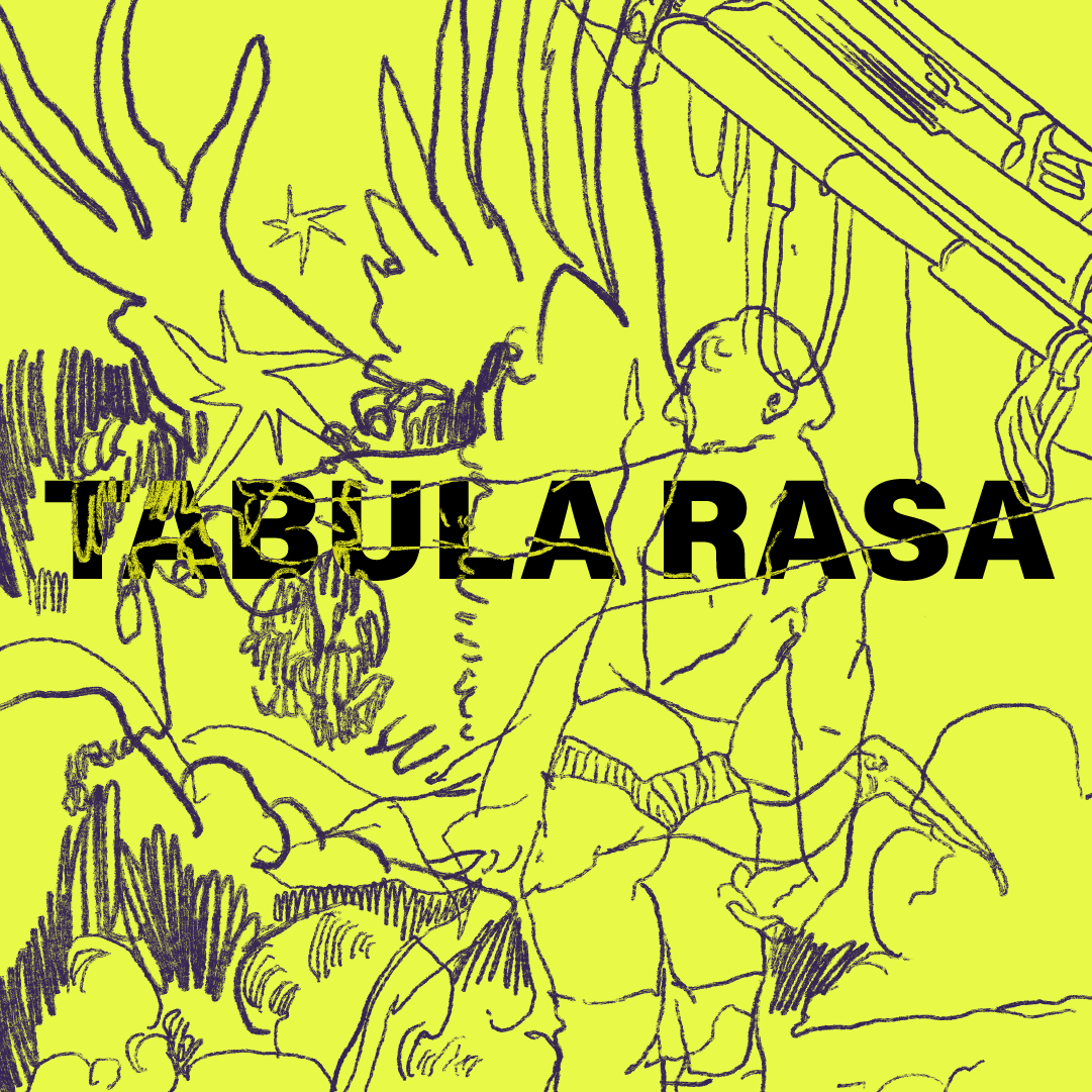 TABULA RASA