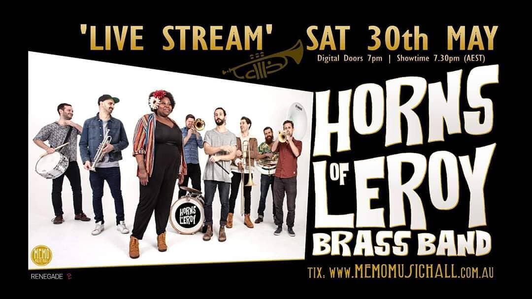 Get ready to iso party with Leroy! May 30th we're live streaming a gig direct to your lounge room!

Tix available online. 
@memomusichall
.
.
.
#livestream #leroy #brassband #memo #stkilda #thando #hornsofleroy #brass #music #iso #party #live #trumpe