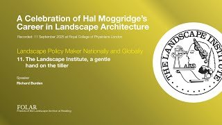 11. The Landscape Institute, a gentle hand on the tiller