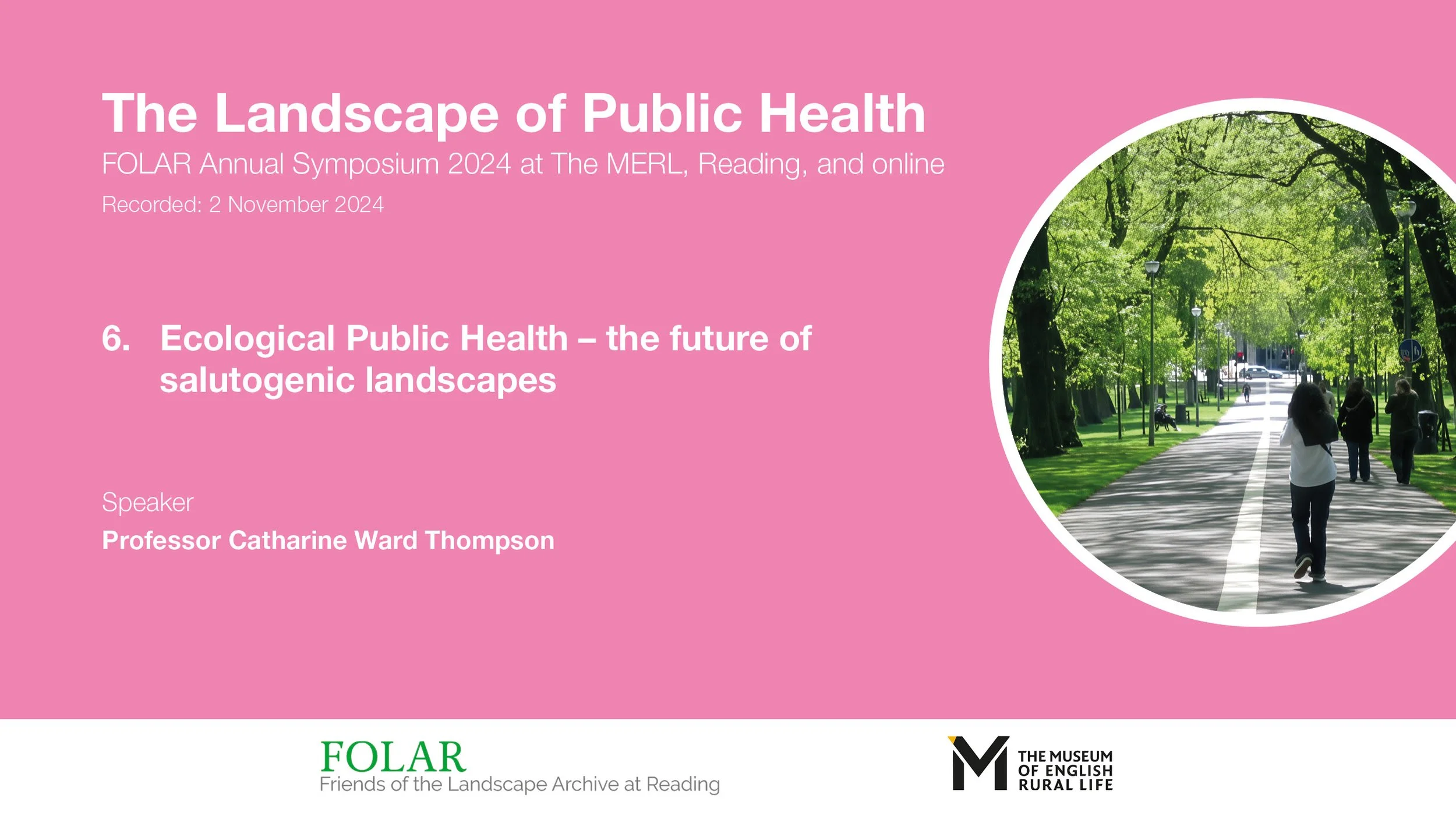 6. Ecological Public Health – the future of salutogenic landscapes