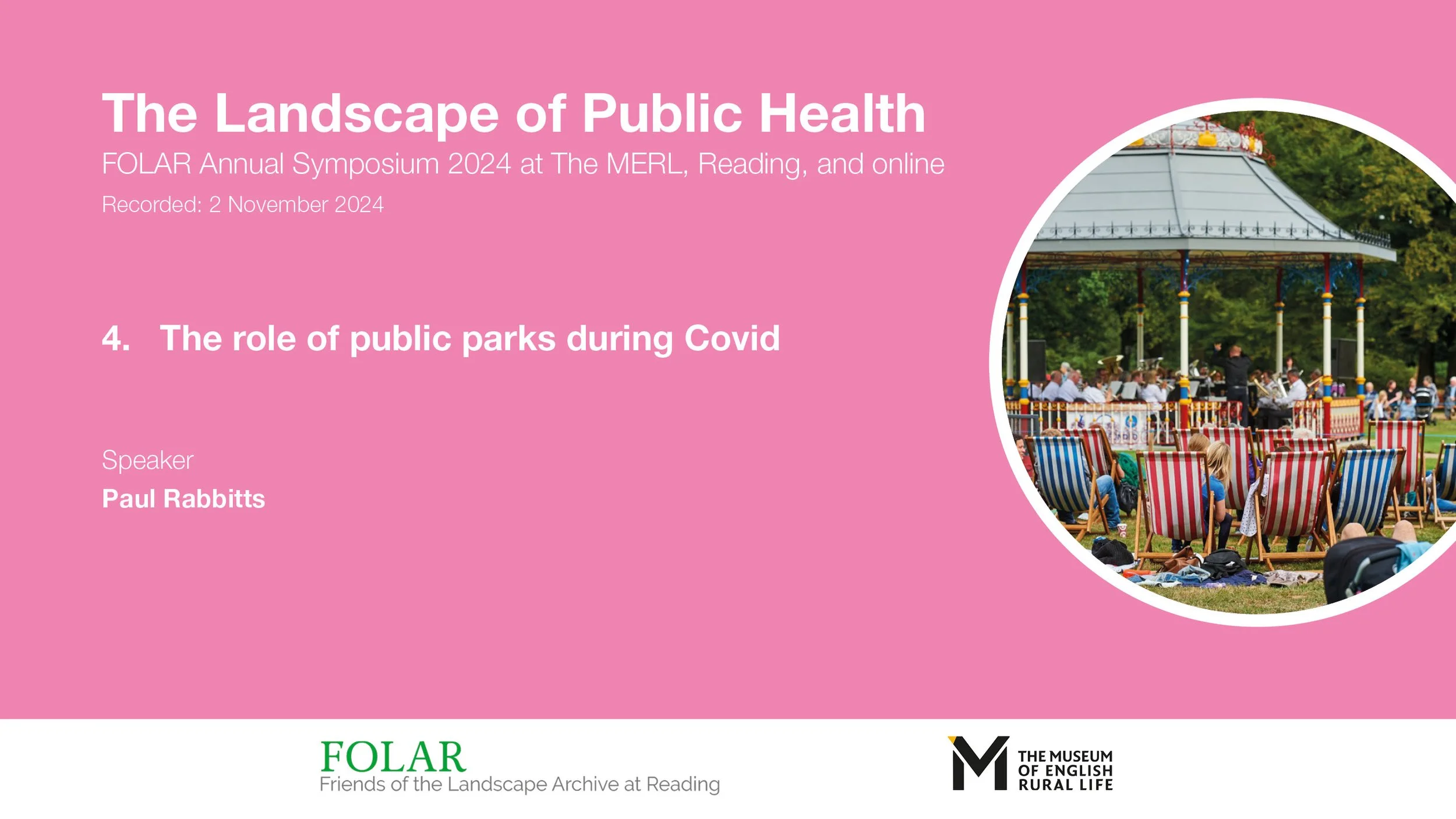 4. The Role of Public Parks during COVID - Impact and Outcomes of a Global Pandemic