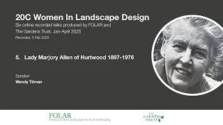 5 Lady Marjory Allen of Hurtwood (1897-1976)