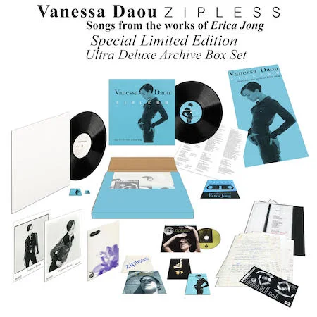 VANESSA DAOU | ZIPLESS Songs from the words of Erica Jong Special Limited Edition Ultra Deluxe Archive Box Set $300