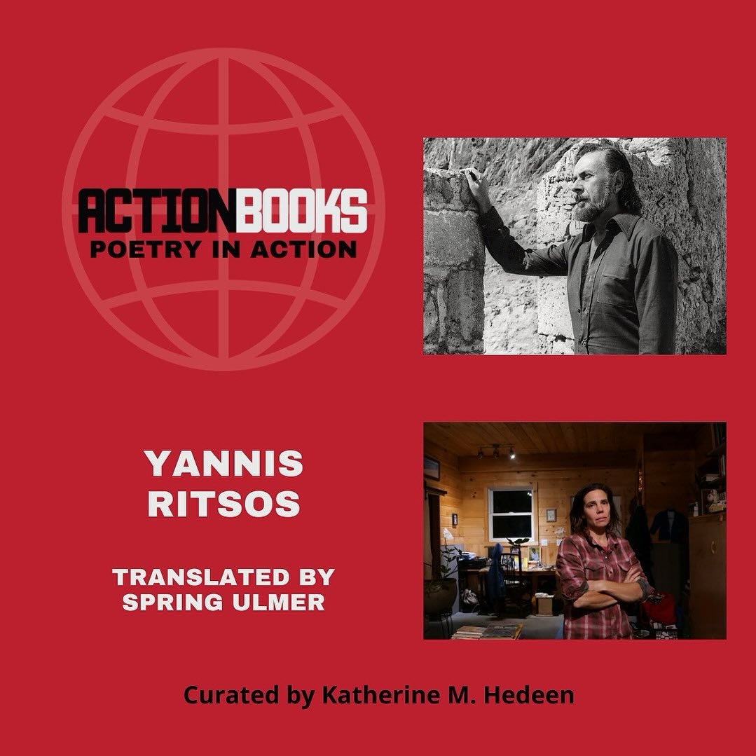 new poetry in action! @actionbooks 

Yannis Ritsos, one of the greatest, has a forthcoming book out in translation (tr. by Spring Ulmer) w/ @uglyducklingpresse 
&nbsp;
&ldquo;Put your hand&mdash;she said, in front of that star, so the wind won&rsquo;