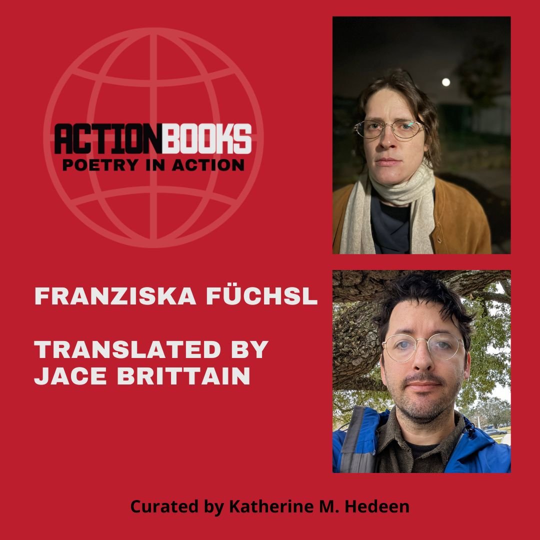 "this language all over or our mouth shaping work"

poetry in action #58 is up on the @actionbooks blog. check out @jace_brittain's translations of Franziska F&uuml;chsl @ffxlffxl at the link below.

https://actionbooks.org/2026/10/poetry-i