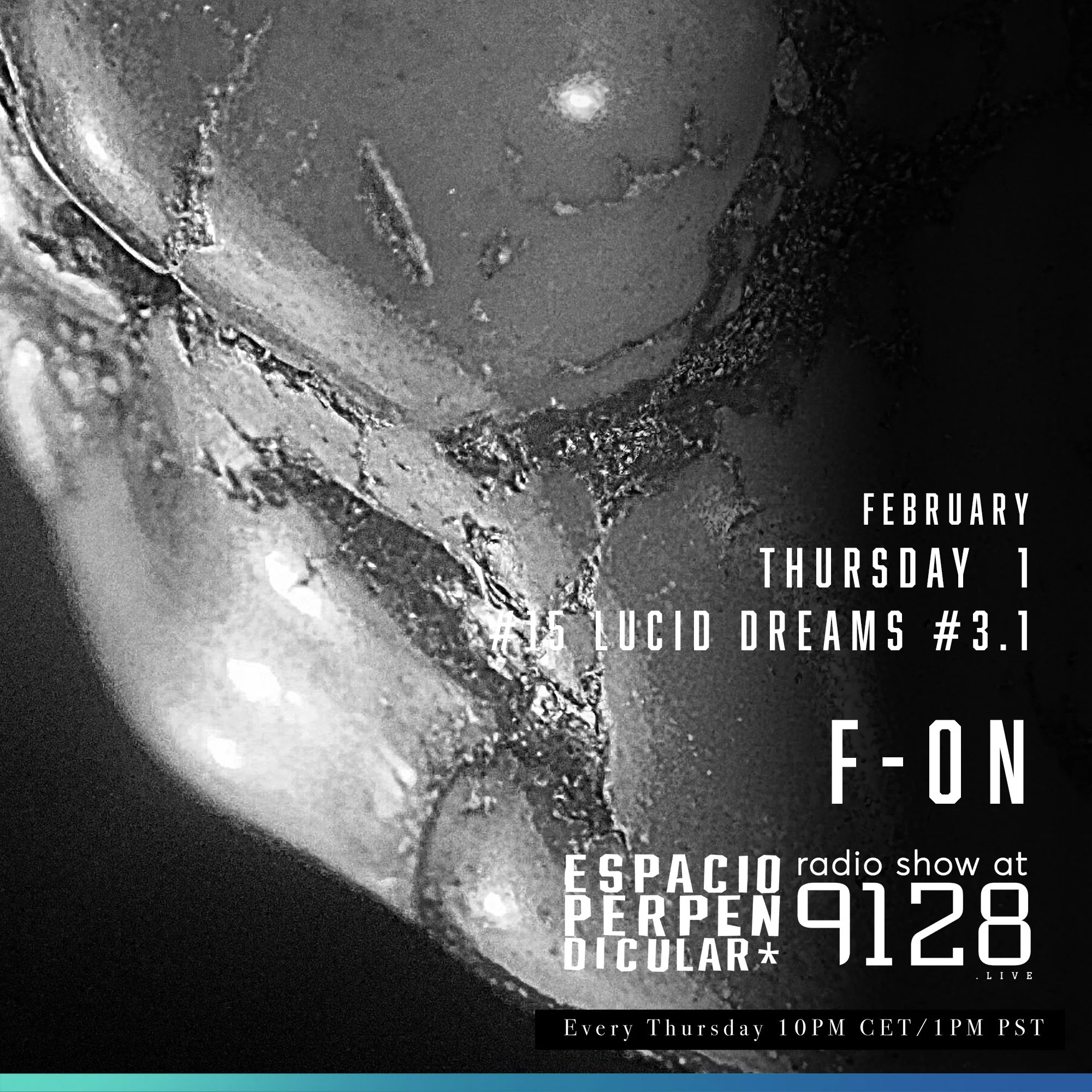 Espacio Perpendicular presents Lucid Dreams 03.1 by F-on