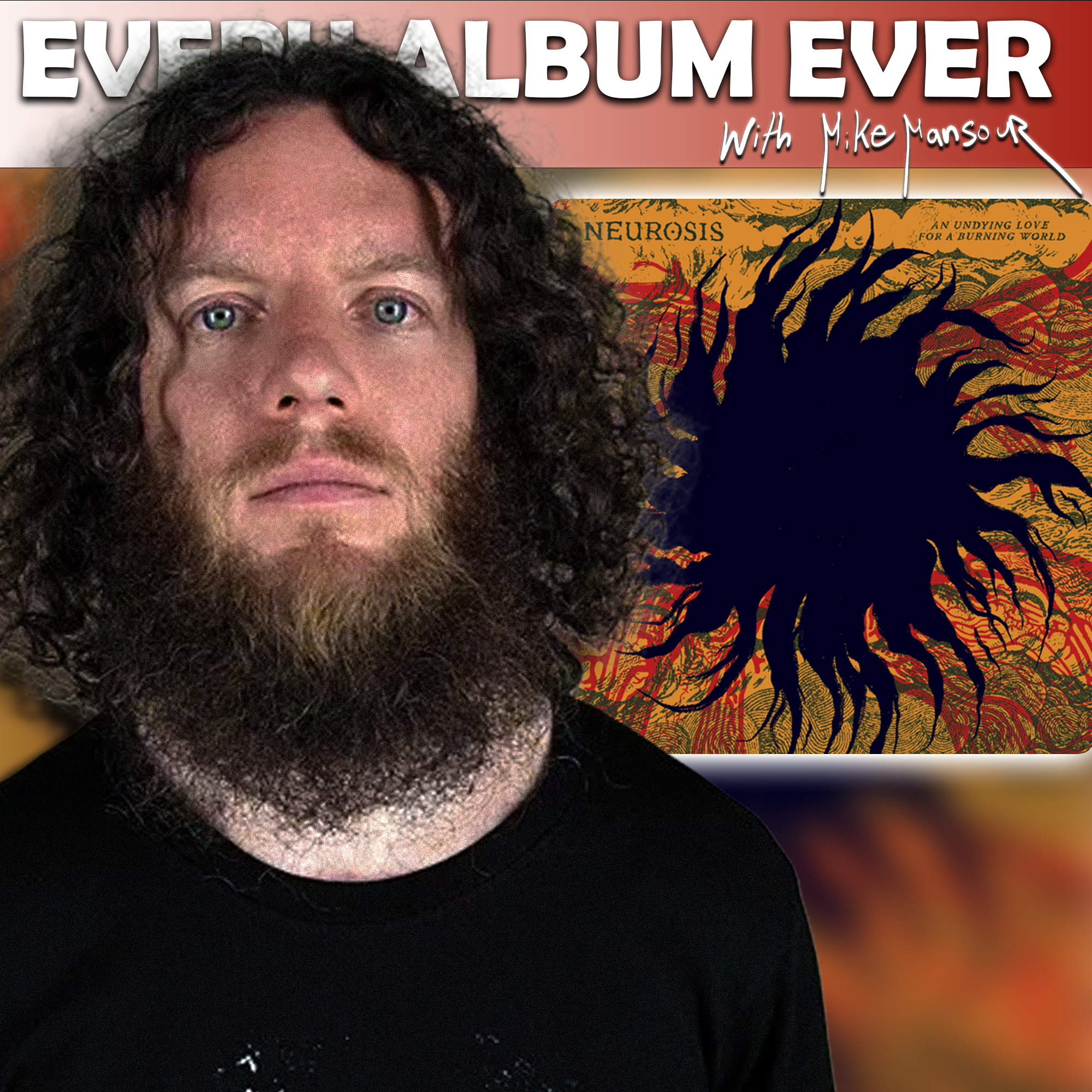 An Undying Love for a Burning World by Neurosis