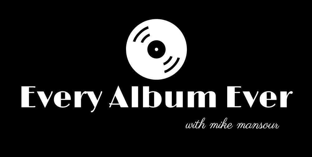 Every Album Ever Podcast