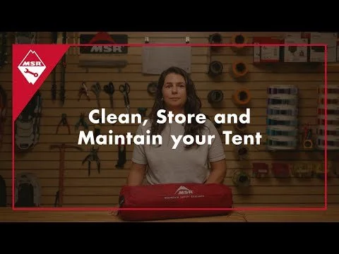 How to Clean, Store & Maintain Your Tent | MSR Field Service