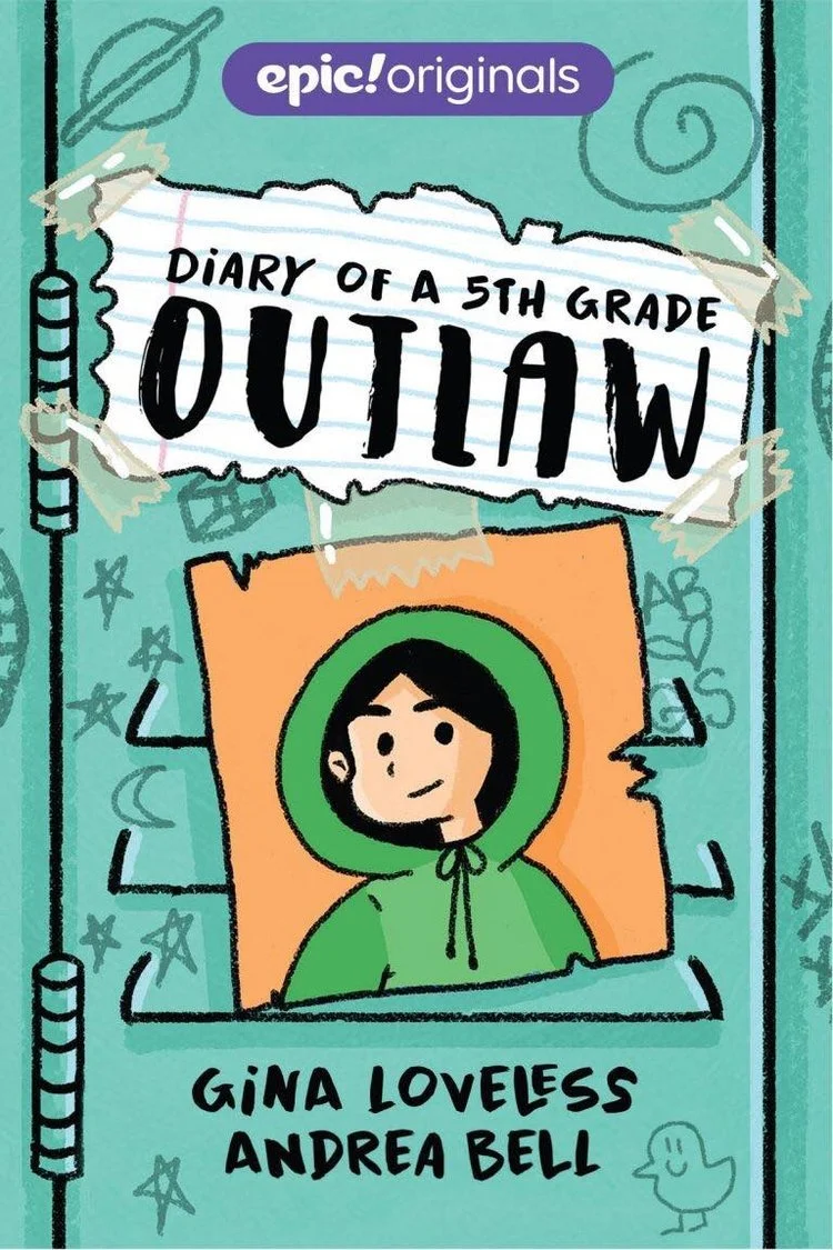 diary of a fifth grade outlaw Gina Loveless Andrea Bell comic