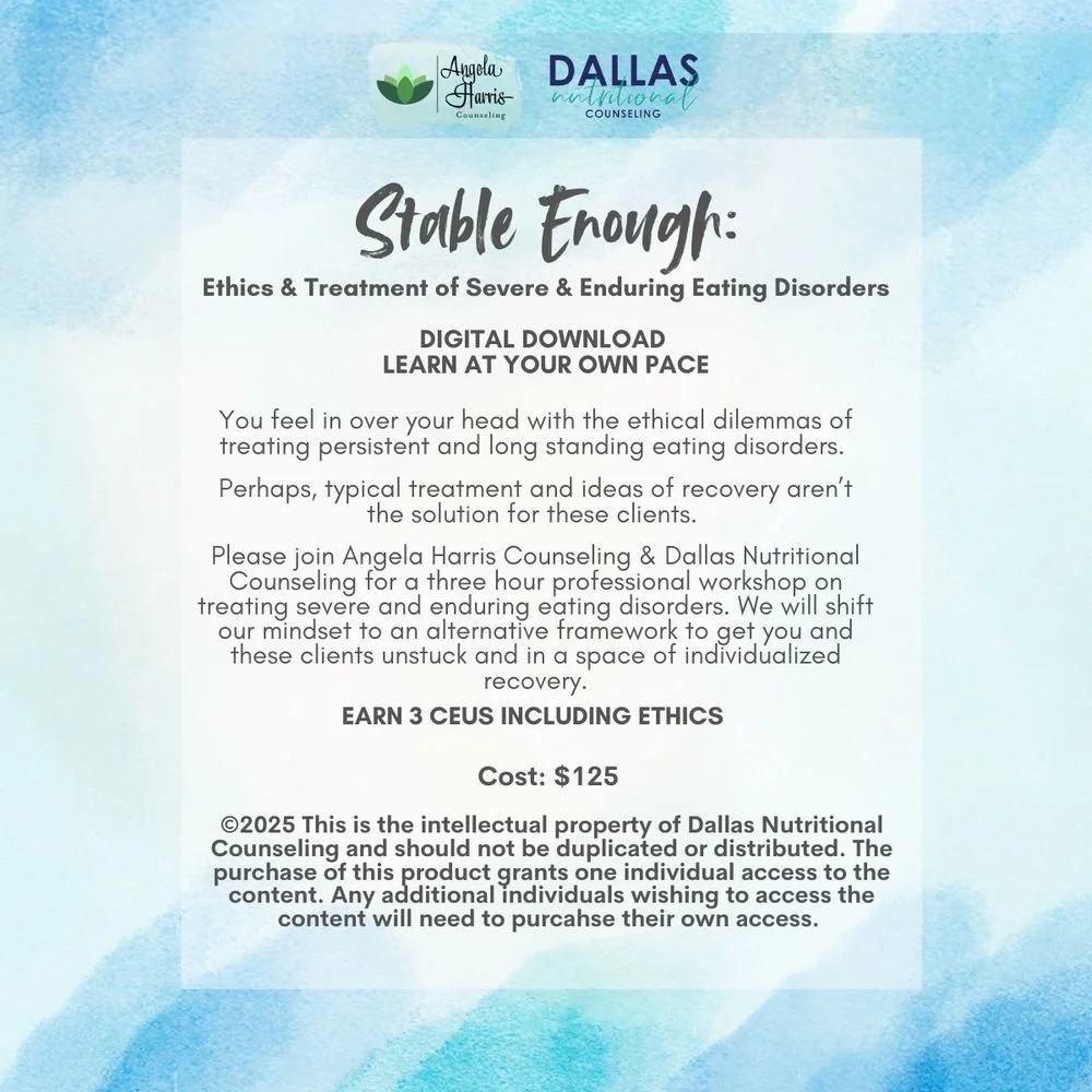 Stable Enough flyer: ethics and treatment of severe and enduring eating disorders, CE training with Angela Harris