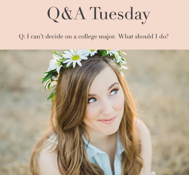 Q&A Tuesday: Deciding on a College Major