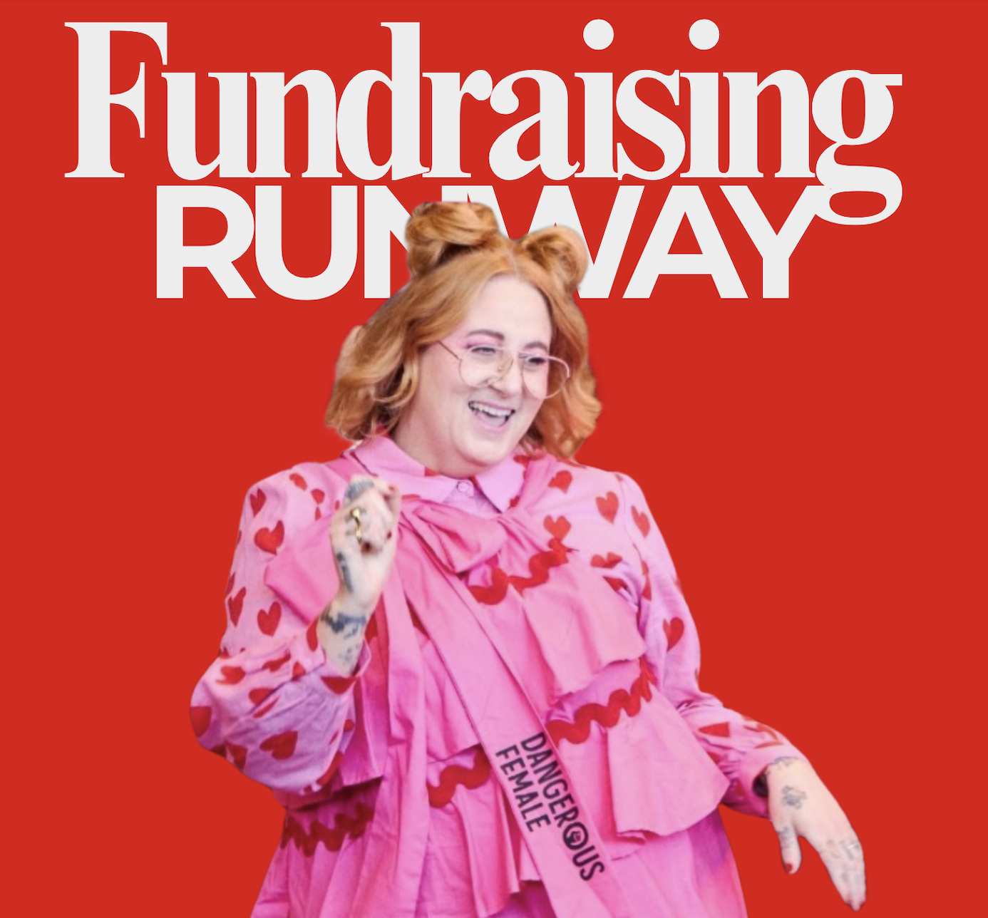 Dangerous Females Fundraising Runway