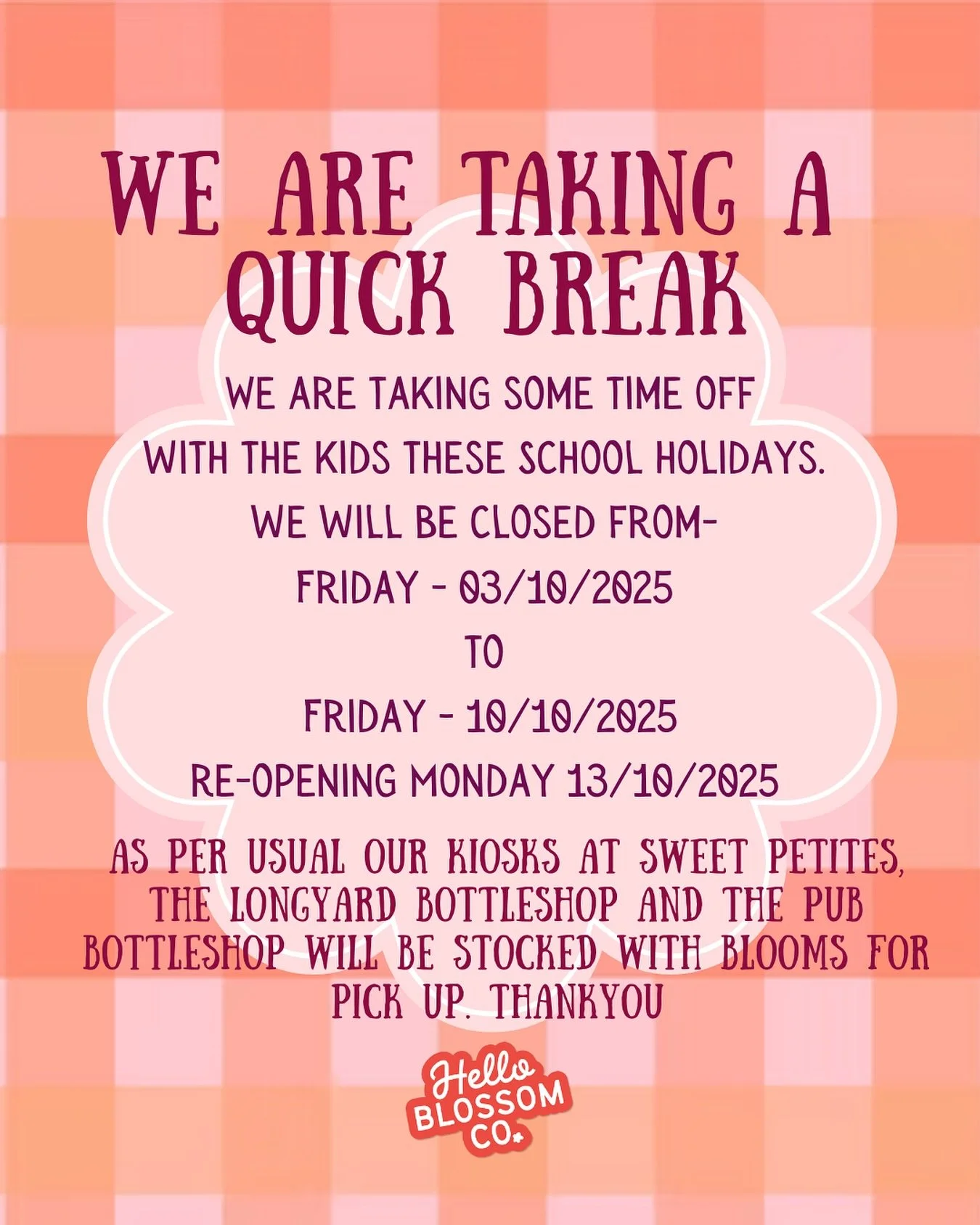 Hey Blooming Besties - we have decided to take some time off with the kids these school holidays! This year seems to really be kicking our butts and to make sure we make it to Christmas we have decided to take a quick break. Just the rest of this wee