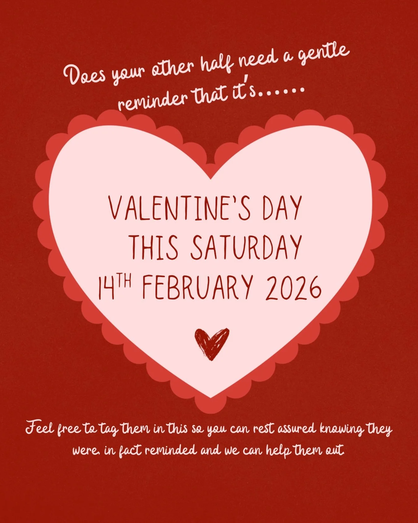 R E M I N D E R. 

🚨 PUBLIC SERVICE ANNOUNCEMENT 🚨

Here it is.
The reminder.
In writing.
On the internet.

Valentine&rsquo;s Day is THIS SATURDAY &ndash; 14th Feb. 💘

Feel free to tag away so there is officially no excuse.
We&rsquo;ve done our pa