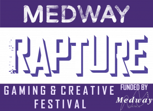 Medway Rapture Gaming Festival 