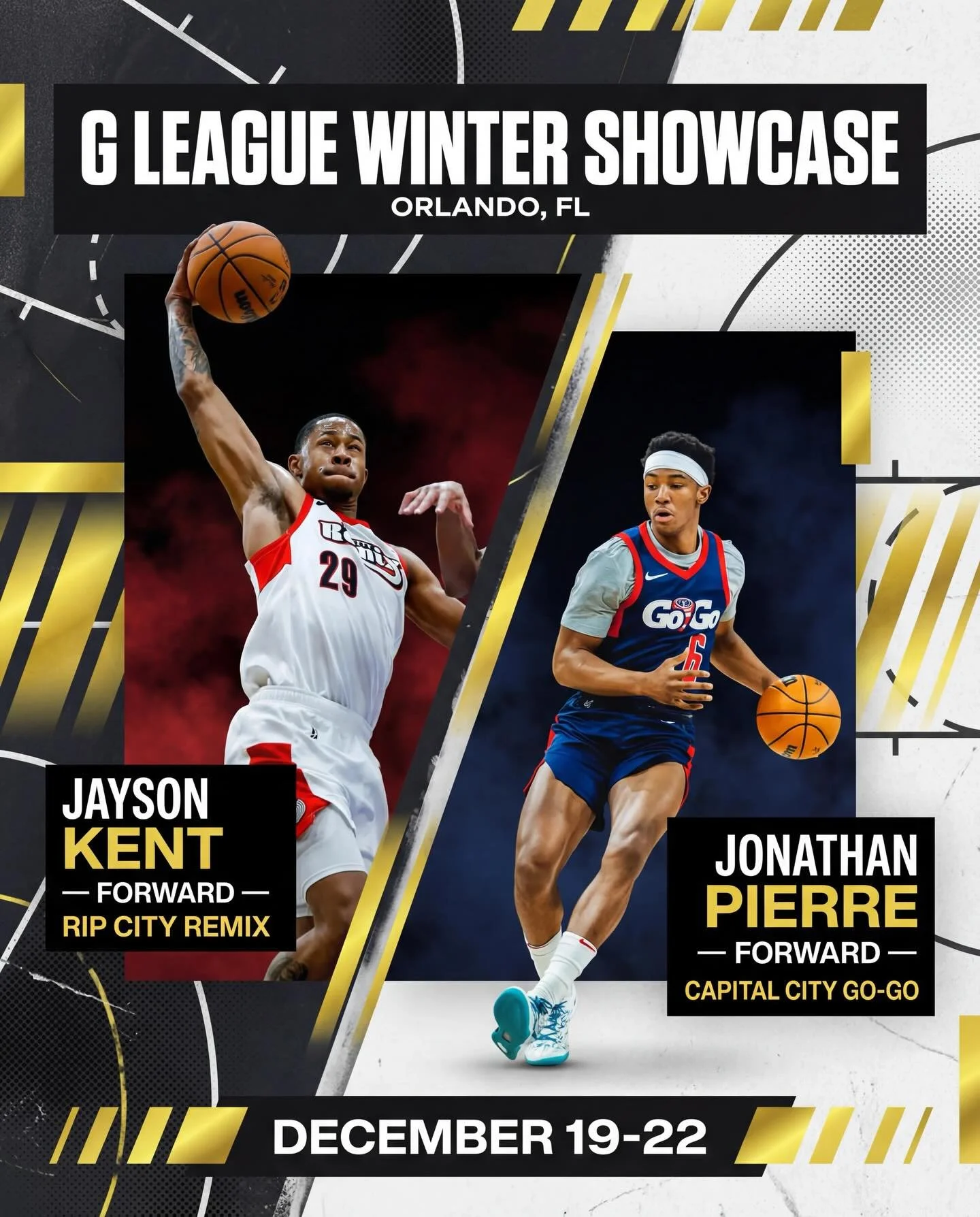 THE SHOWCASE STARTS TODAY 
NBA G League Winter Showcase | Orlando, FL
December 19 - 22

Jonathan Pierre and Jayson Kent in action this week 💯

🎯 Jonathan Pierre
&bull; Dec 20 - 3:30 PM EST
&bull; Dec 22 - 11:30 AM EST

🎯 Jayson Kent
&bull; Dec 20 