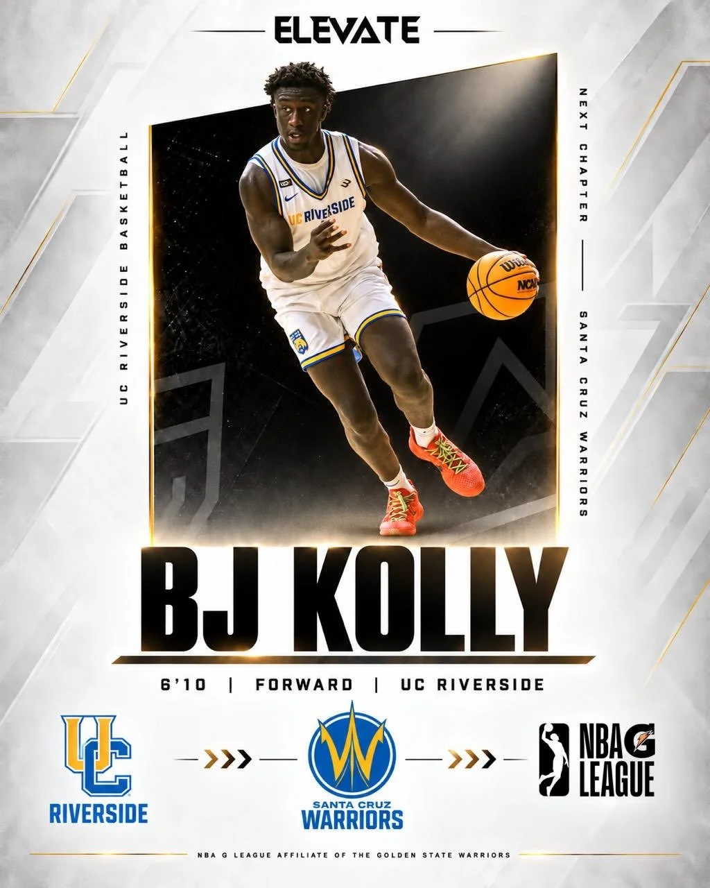 Next chapter for UC Riverside&rsquo;s BJ Kolly. Santa Cruz Warriors. Ready to Work 🔥