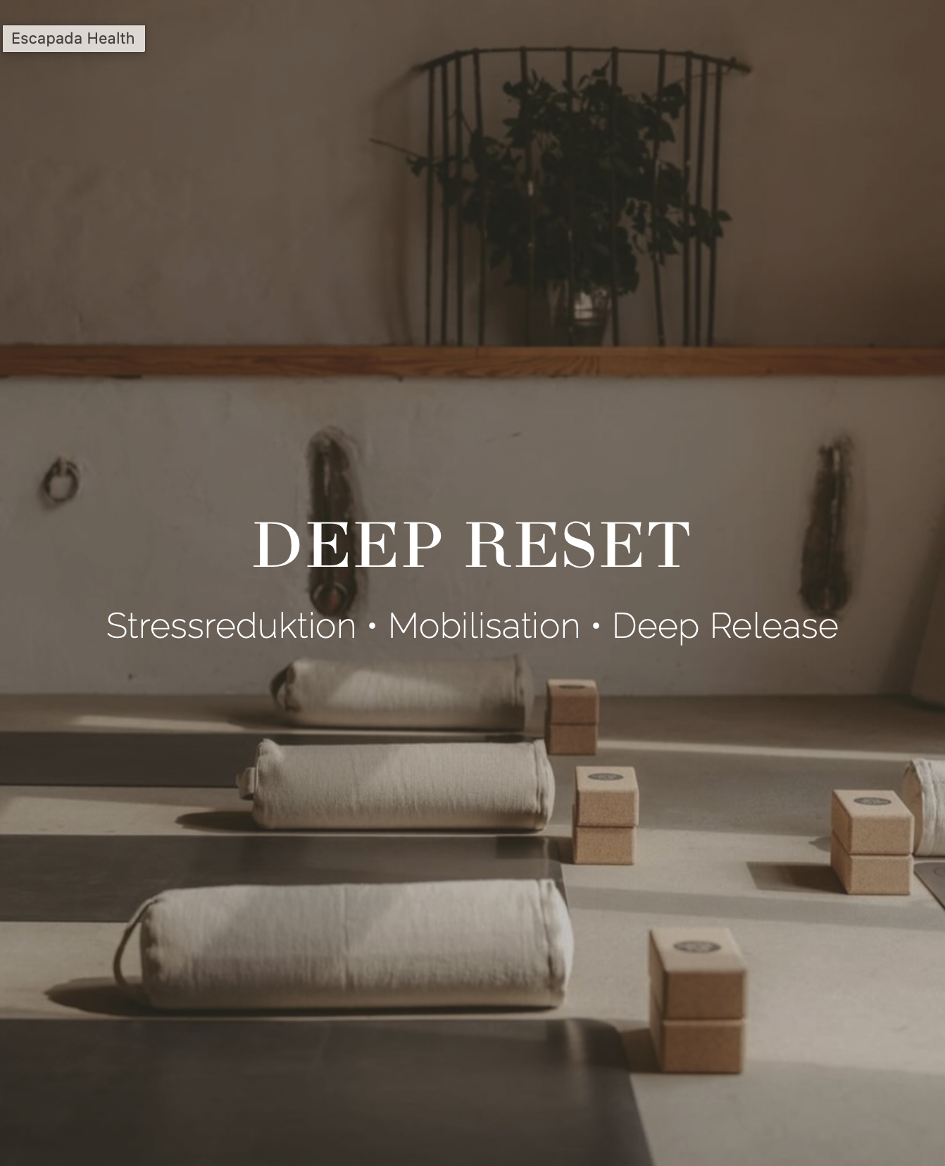 Escapada Reset Class: Stressreduktion, Mobilisation &amp; Deep Release