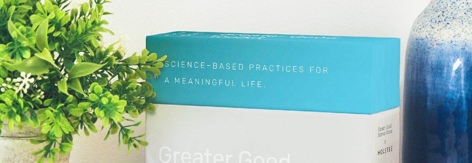 Greater Good Toolkit | Finding Meaning in Collaboration with Greater Good Science Center